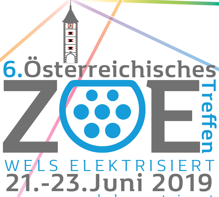 ZOE Treffen – WELS ELEKTRISIERT
