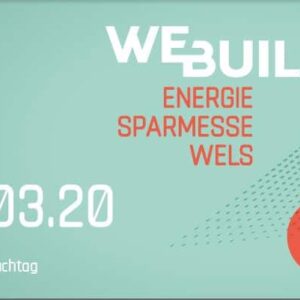 WE BUILD - Energiesparmesse Wels | Bild header